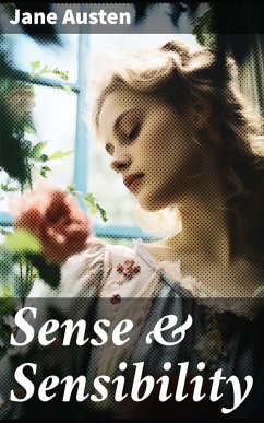 Sense & Sensibility (eBook, ePUB) - Austen, Jane