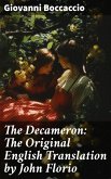 The Decameron: The Original English Translation by John Florio (eBook, ePUB)