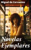 Novelas Ejemplares (eBook, ePUB)