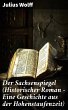 Der Sachsenspiegel (Historischer Roman... - Bild 1