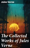 The Collected Works of Jules Verne (eBook, ePUB)