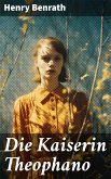 Die Kaiserin Theophano (eBook, ePUB)