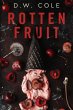 Rotten Fruit (eBook, ePUB) - Bild 1