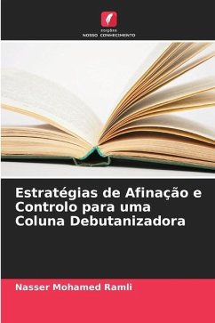 Estratégias de Afinação e Controlo para uma Coluna Debutanizadora - Mohamed Ramli, Nasser