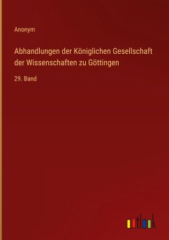 Abhandlungen der Königlichen Gesellschaft der Wissenschaften zu Göttingen