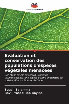 Évaluation et conservation des populations d'espèces végétales menacées - Salamma, Sugali;Boyina, Ravi Prasad Rao