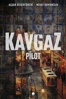 Kavgaz Pilot - Sezgintüredi, Algan; Demirbilek, Mesut