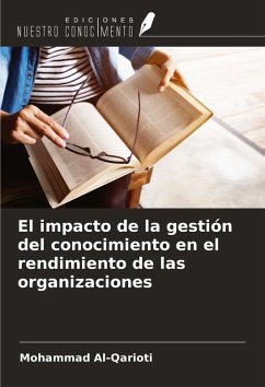 Cover El impacto de la gestión del conocimiento en el rendimiento de las organizaciones
