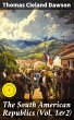 The South American Republics (Vol. 1&2)... - Bild 1