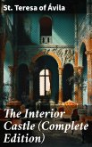 The Interior Castle (Complete Edition) (eBook, ePUB)