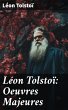 Léon Tolstoï: Oeuvres Majeures... - Bild 1