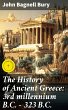 The History of Ancient Greece: 3rd... - Bild 1