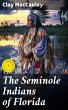 The Seminole Indians of Florida (eBook,... - Bild 1