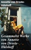 Gesammelte Werke von Annette von Droste-Hülshoff (eBook, ePUB)