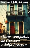 Obras completas de Gustavo Adolfo Bécquer (eBook, ePUB)