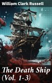 The Death Ship (Vol. 1-3) (eBook, ePUB)