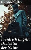 Friedrich Engels: Dialektik der Natur (eBook, ePUB)