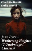 Jane Eyre + Wuthering Heights (2 Unabridged Classics) (eBook, ePUB)
