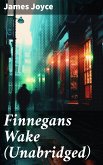 Finnegans Wake (Unabridged) (eBook, ePUB)