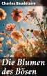Die Blumen des Bösen (eBook, ePUB) - Bild 1