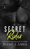 Secret Rider (Lost Saxons MC, #3) (eBook, ePUB) Secret Rider (Lost Saxons MC, #3) (eBook, ePUB)
