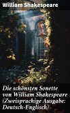 Die schönsten Sonette von William Shakespeare (Zweisprachige Ausgabe: Deutsch-Englisch) (eBook, ePUB)