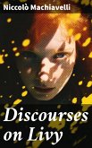 Discourses on Livy (eBook, ePUB)