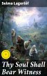 Thy Soul Shall Bear Witness (eBook,... - Bild 1