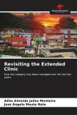 Revisiting the Extended Clinic