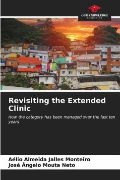 Revisiting the Extended Clinic - Almeida Jalles Monteiro, Aélio;Mouta Neto, José Ângelo