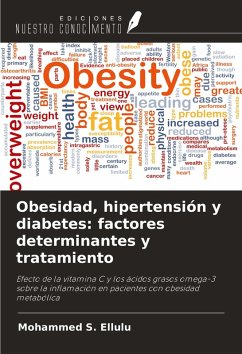 Cover Obesidad, hipertensión y diabetes: factores determinantes y tratamiento