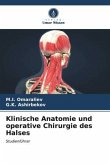 Klinische Anatomie und operative Chirurgie des Halses