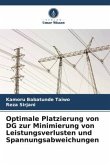 Optimale Platzierung von DG zur Minimierung von Leistungsverlusten und Spannungsabweichungen