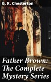 Father Brown: The Complete Mystery Series (eBook, ePUB)