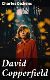 David Copperfield (eBook, ePUB)