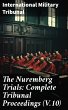 The Nuremberg Trials: Complete Tribunal... - Bild 1