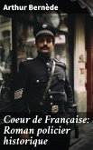 Coeur de Française: Roman policier historique (eBook, ePUB)