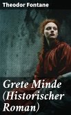 Grete Minde (Historischer Roman) (eBook, ePUB)