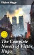 The Complete Novels of Victor Hugo... - Bild 1