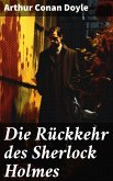 Die Rückkehr des Sherlock Holmes (eBook, ePUB)