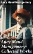 Lucy Maud Montgomery: Collected Works... - Bild 1