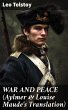 WAR AND PEACE (Aylmer & Louise Maude's... - Bild 1