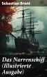 Das Narrenschiff (Illustrierte Ausgabe)... - Bild 1
