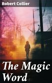 The Magic Word (eBook, ePUB)