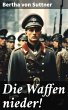 Die Waffen nieder! (eBook, ePUB) - Bild 1