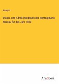 Staats- und Adreß-Handbuch des Herzogthums Nassau für das Jahr 1852