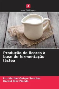 Produção de licores à base de fermentação láctea - Quispe Sanchez, Luz Maribel;Diaz Pinedo, Harold