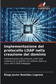 Implementazione del protocollo LDAP nella creazione del dominio