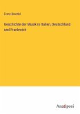 Geschichte der Musik in Italien, Deutschland und Frankreich