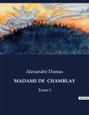 MADAME DE CHAMBLAY